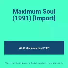 Couverture du produit · Maximum Soul (1991) [Import]