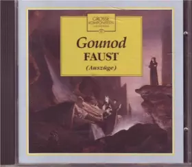 Couverture du produit · Gounod- Faust (Auszüge )Grosse Komponisten