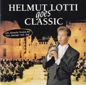 Couverture du produit · Helmut Lotti Goes Classic [Import]