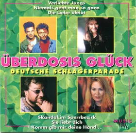 Couverture du produit · Überdosis Glück - Deutsche Schlagerparade