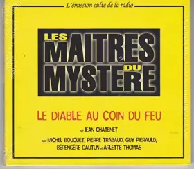 Couverture du produit · Les maîtres du mystère - Le diable au coin du feu
