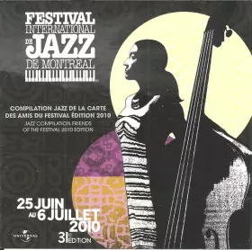 Couverture du produit · Festival International De Jazz De Montréal - Compilation Jazz 2010 - Carte Des Amis Du Festival - Friends Of The Festival