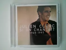 Couverture du produit · Si on chantait (1968-1997)