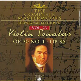 Couverture du produit · The Complete Masterworks Vol 23 Violin Sonatas 30 No 1 & OP. 96 [Import]