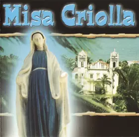 Couverture du produit · Misa Criolla / Latin American Songs / Latin American Choir-Music