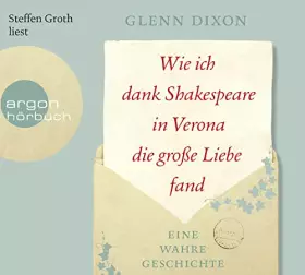 Couverture du produit · Wie ich dank Shakespeare in Verona die große Liebe fand: Eine wahre Geschichte