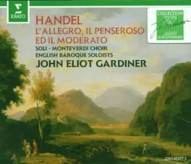 Couverture du produit · Handel : L'Allegro, il Penseroso ed il Moderato