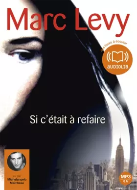 Couverture du produit · Si c'était à refaire: Livre audio 1 CD MP3