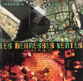 Couverture du produit · Green Bus - Les Negresses Vertes En Public