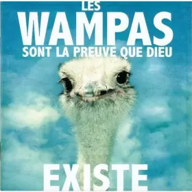 Couverture du produit · Les Wampas Sont La Preuve Que Dieu Existe