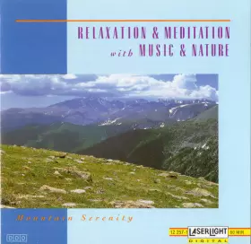 Couverture du produit · Relaxation & Meditation With Music & Nature - Mountain Serenity