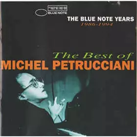Couverture du produit · The Blue Note Years : The Best Of Michel Petrucciani (1986-1994)