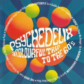Couverture du produit · Psychedelix - A Colourful Trip To The 60's