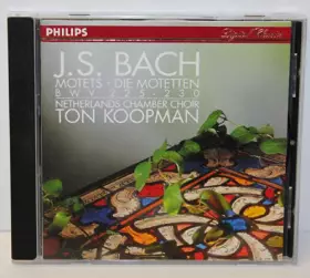 Couverture du produit · Bach Js-Motets Bwv225 a 230-Ton Koopman-Netherlands Ch.Choir