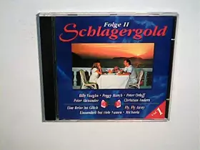Couverture du produit · Schlagergold Folge II Vol. 1