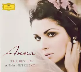 Couverture du produit · The Best Of Anna Netrebko