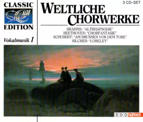 Couverture du produit · Weltliche Chorwerke (Vokalmusik 1)