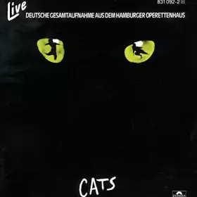 Couverture du produit · Cats - Live (Deutsche Gesamtaufnahme aus dem Hamburger Operettenhaus)