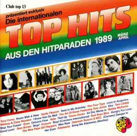 Couverture du produit · Club Top 13 - Die Internationalen Top Hits - März/April '89