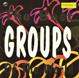Couverture du produit · The Best Groups Of The World - Volume 3