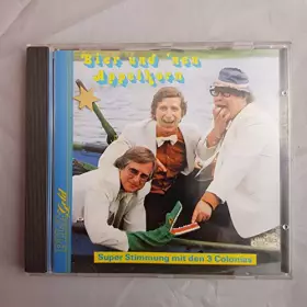 Couverture du produit · Bier und `nen Appelkorn - Stimmung mit den 3 Colonias, Super