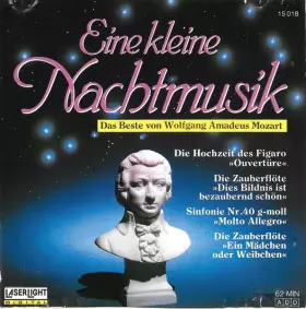 Couverture du produit · Eine Kleine Nachtmusik - Das Beste Von Wolfgang Amadeus Mozart