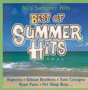 Couverture du produit · 80's Summer Hits - Best Of Summer Hits