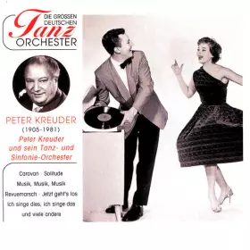 Couverture du produit · Peter Kreuder Und Sein Tanz- Und Sinfonie-Orchester