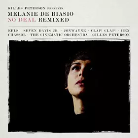 Couverture du produit · Gilles Peterson Presents : Melanie de Biasio – No Deal Remixed