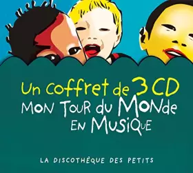 Couverture du produit · Mon tour du monde en musique - Coffret 3 cd