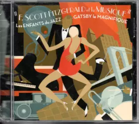 Couverture du produit · "F.Scott Fitzgerald Et La Musique" Les Enfants Du Jazz Gatsby Le Magnifique