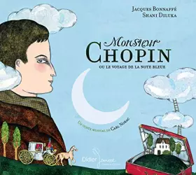 Couverture du produit · Monsieur Chopin Ou la Voyage
