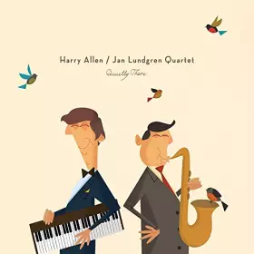 Couverture du produit · Quietly There/Harry Allen et Jan Lundgren Quartet