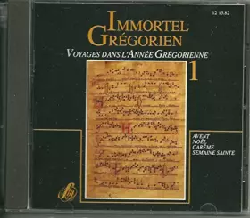 Couverture du produit · Immortel Grégorien N° 1