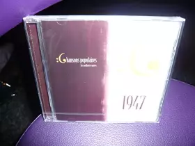 Couverture du produit · Chansons Populaires les Meilleures Années 1947