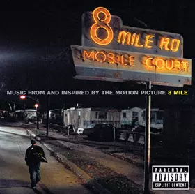 Couverture du produit · 8 Mile (Bande Originale du Film)
