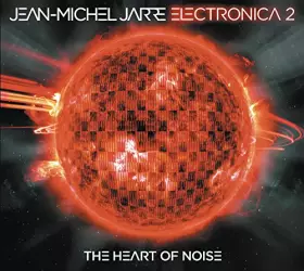 Couverture du produit · Electronica 2: The Heart of Noise