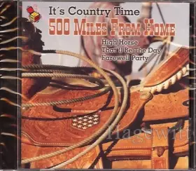 Couverture du produit · It's Country Time: 500 Miles [Import]