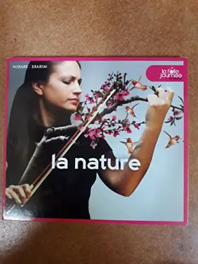 Couverture du produit · La folle journée de Nantes - 2015 - La nature