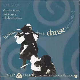 Couverture du produit · Été 2004 Entrez Dans La Danse Bretonne!