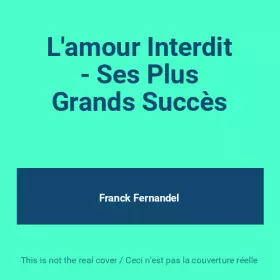 Couverture du produit · L'amour Interdit - Ses Plus Grands Succès