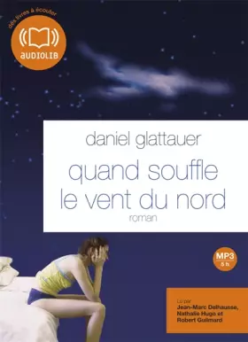 Couverture du produit · Quand souffle le vent du nord (cc) - Audio livre 1CD MP3 - 597 Mo