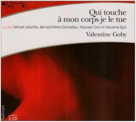 Couverture du produit · Qui touche à mon corps je le tue