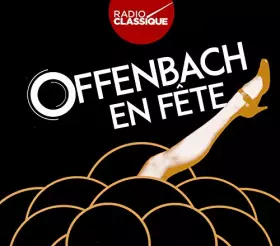 Couverture du produit · Offenbach en Fete