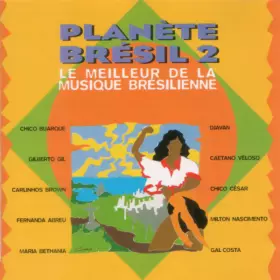 Couverture du produit · Planète Brésil 2 (Le Meilleur De La Musique Brésilienne)