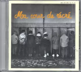 Couverture du produit · Ma Cour De Récré