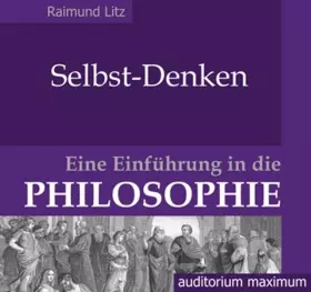 Couverture du produit · Selbst-Denken. Eine Einführung in die Philosophie. (2 CD)