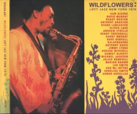 Couverture du produit · Wildflowers: Loft Jazz New York 1976