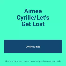 Couverture du produit · Aimee Cyrille/Let's Get Lost