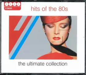Couverture du produit · The Ultimate Collection Hits Of The 80s